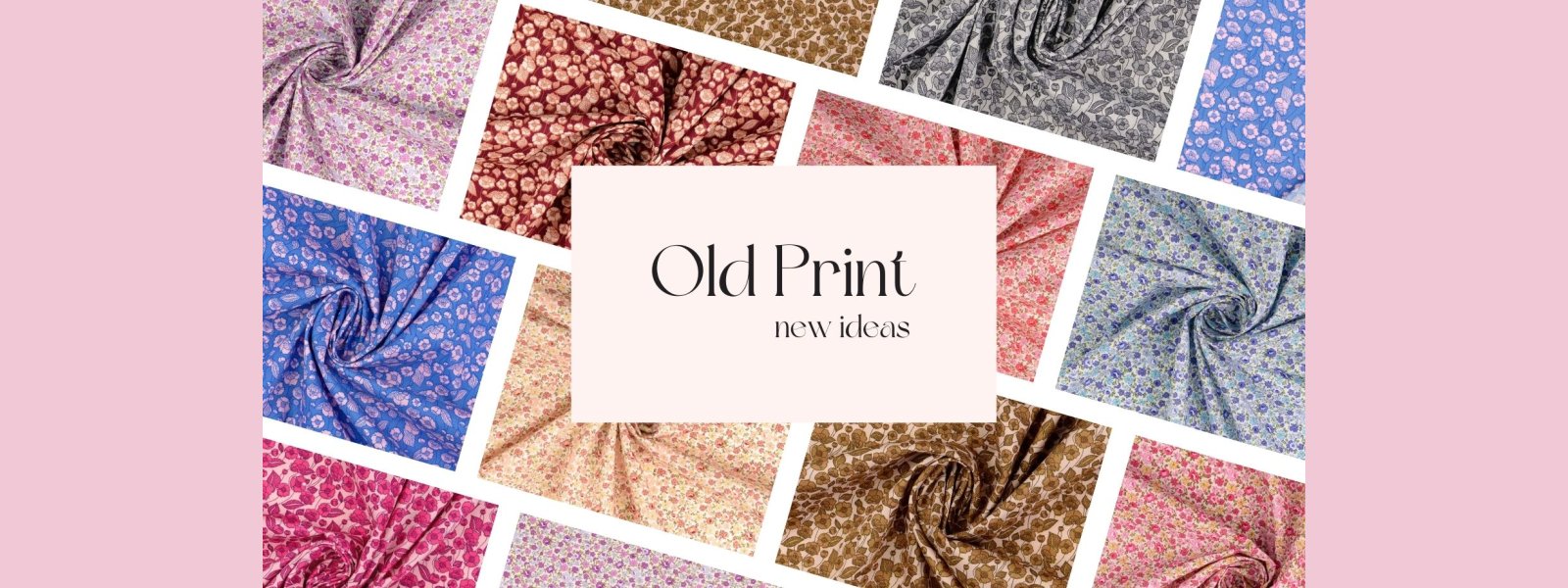 Old print p� nye textiler
